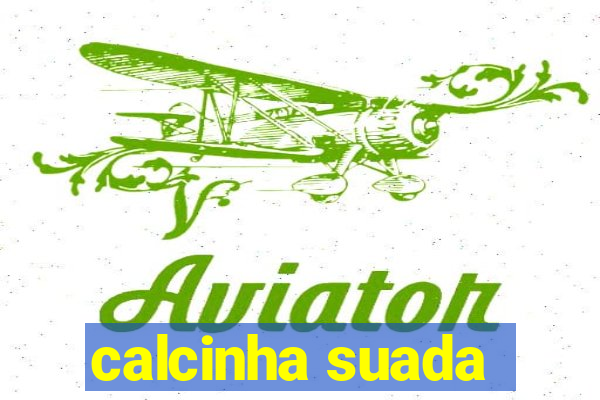 calcinha suada